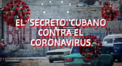 La verdad de Cuba en el éxito contra la covid-19